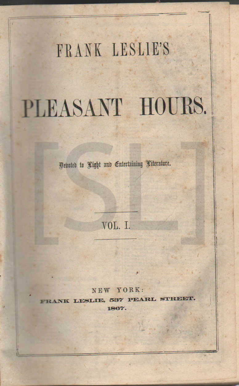 Frank Leslie’s Pleasant Hours