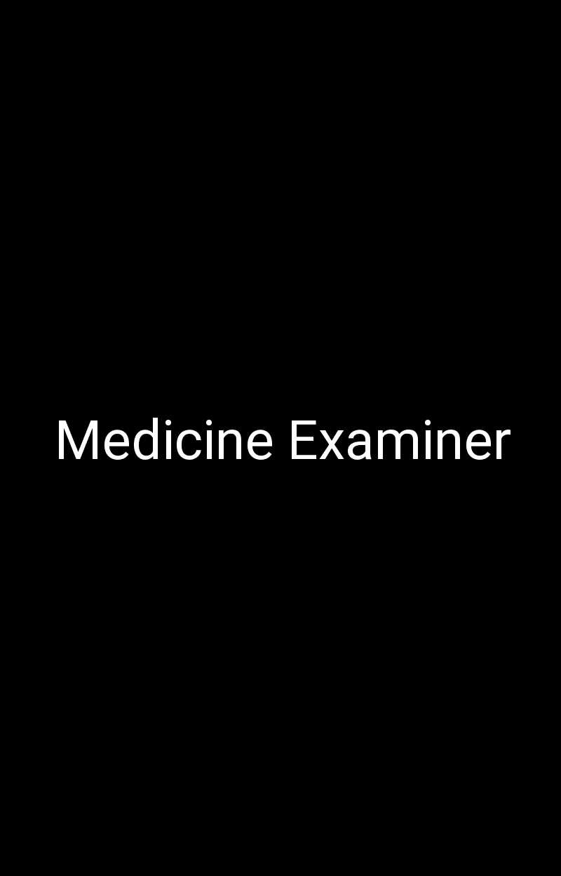 Medicine Examiner